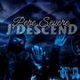 J'descend (Explicit)