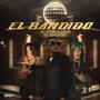 El bandido (feat. Lelee & El magick) [Explicit]