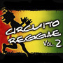 Circuito Reggae, Vol. 2