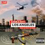 B.ROB & DUTT LOS ANGELES (feat. MR PULL UP B.ROB & DUTT) [Explicit]