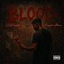 Blood (feat. PayBac Iboro) [Explicit]