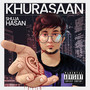 Khurasaan (Explicit)