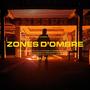 Zones d'ombre (feat. J.C Magueul) [Explicit]