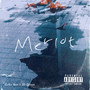 Merlot (Explicit)