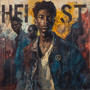 Heist (Explicit)