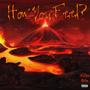 How You Feel? (feat. AstroKnot) [Explicit]