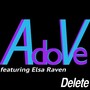 Delete (feat. Elsa Raven)