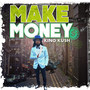 Make Money (Explicit)