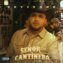 SEÑOR CANTINERO (Explicit)