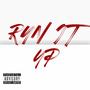 Run It Up (Explicit)