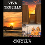 Viva Trujillo (Marinera Cantada)