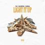 Light It Up (Explicit)