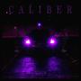 Caliber (feat. $olace & Lxmits) [Explicit]