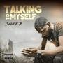 Talking To Myself (Explicit)