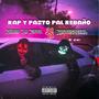 Rap y Pasto (Explicit)