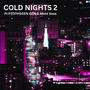 COLD NIGHTS 2 (feat. Pzothegen & Mont Sosa) [Explicit]