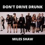 Don't Drive Drunk