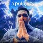 I Apologize (feat. Tone Jonez)
