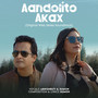 Aandolito Akax (Original Web Series Soundtrack)