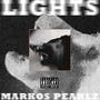 Lights (feat. Pearlz) [Explicit]