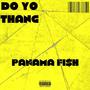 Do Yo Thang (Explicit)