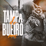 Tampa do Bueiro (Explicit)