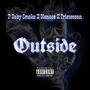 Outside (feat. Yung Menace & Tristesonn) [Explicit]