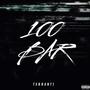 100 Bar Freestyle (feat. Exotic Erick) [Explicit]