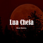 Lua Cheia (Explicit)