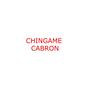 CHINGAME CABRON (Explicit)