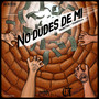 No Dudes de Mí (Explicit)