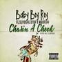 Chasin A Check (Explicit)