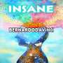 Insane (Explicit)