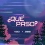 ¿Qué Pasó?