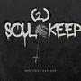 Soul 2 Keep (feat. Zay Ade)