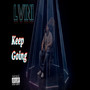 Keep Going (Explicit)