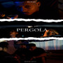 Pergola (Explicit)