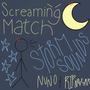 Screaming Match (feat. RIP NOVEMBER & nvno) [Explicit]