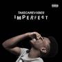 Imperfect (Explicit)