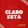 Claro Está (Explicit)