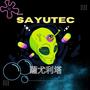 SAYU TEC (feat. Roman Villalpando)