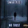 No Trust (Explicit)