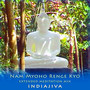 Nam Myoho Renge Kyo Extended Meditation Mix