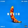 Necio (feat. One Hundred & Rayo)