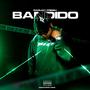 Bandido (Explicit)