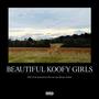 BEAUTIFUL KOOFY GIRLS (Explicit)