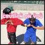 CRUSHIN ON YOU (Explicit)