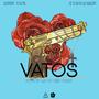 VATOS (feat. ADN 10K) [Explicit]