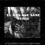 El Mas Que Sabe (Remix)