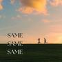 SAME SAME SAME (Explicit)